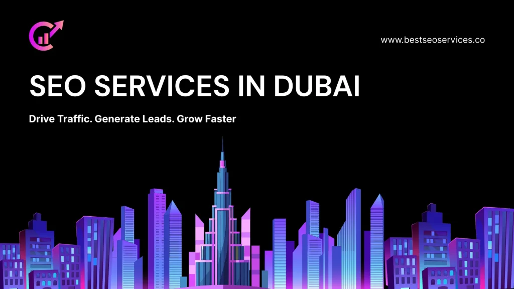 SEO services in Dubai and UAE for business growth
